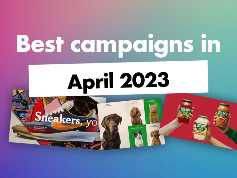 Best marketing campaigns in April 2023